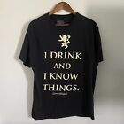 I Drink And I Know Things Men's Large T-Shirt Tyrion Lannister Game Of Thrones 