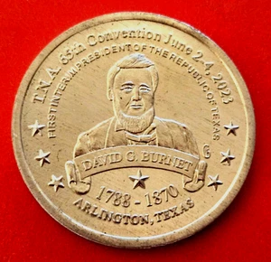 DAVID G BURNET TEXAS REPUBLIC CONFEDERACY Coin medal token So called DOLLAR - Picture 1 of 5