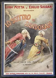 Salgari Motta LO SCETTRO DI SANDOKAN PRIMA EDIZIONE 1928 - Foto 1 di 6