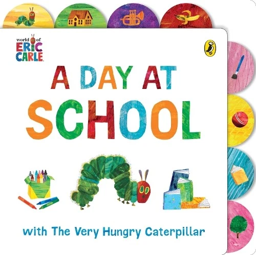 Eric Carle A Day at School with The Very Hungry Caterpillar (Board Book) - Image 1 of 1