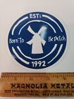 Dutch Bros Sticker Decal Born To Be Dutch OG Rare HTF Large CAR Windmill 1992 