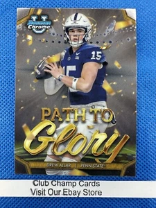 2024 #PG-6 Drew Allar Bowman U Chrome Football Path-Glory Insert Penn State - Picture 1 of 2