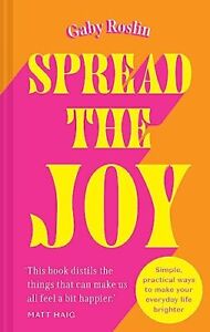 Spread the Joy: Say yes to joy in 2023..., Roslin, Gaby