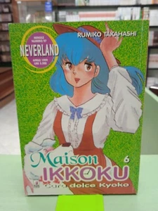 Maison Ikkoku - Cara Dolce Kyoko 6 - Rumiko Takahashi - Star Comics - S83 - Foto 1 di 1
