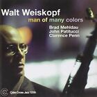 Walt Weiskopf Man of Many Colours (CD) Album
