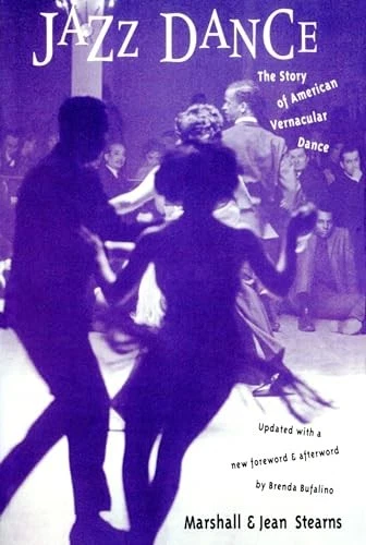 Jazz Dance: The Story of American Vernacular Dance By . Stearns - Image 1 of 1