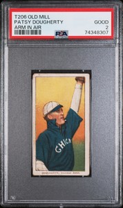 1909-11 T206 Patsy Dougherty Arm In Air Chicago PSA 2 Old Mill Back