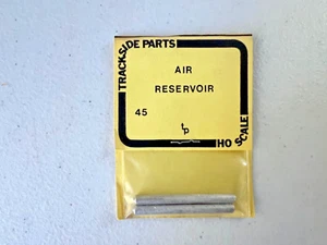 Trackside Parts #45 HO Metal Air Reservoir Tank for GP/SD & DD 40 (2) - NOS - Picture 1 of 3