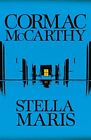 Stella Maris: Cormac McCarthy by McCarthy, Cormac, NEW Book, FREE & FAST Deliver