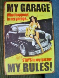 1 X OLD USED RUSTIC METAL SIGN 30 X 20 cm MY GARAGE MY RULES  - Picture 1 of 3