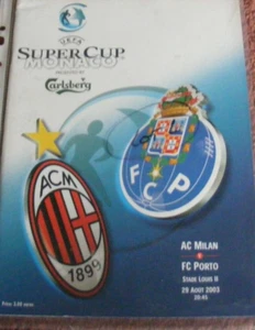 2003 AC MILAN V FC PORTO EUROPEAN SUPER CUP FINAL - Picture 1 of 1