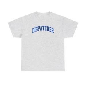 Dispatcher Shirt Geschenke T-Shirt Rundhalsausschnitt kurzärmelig - Bild 1 von 3