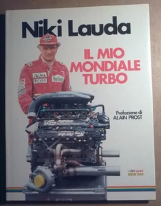 (#228) Formula 1 Niki Lauda Il Mio Mondiale Turbo ***NEW with autograph*** - Picture 1 of 11