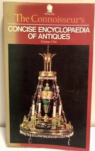 The Connoisseurs Concise Encyclopedia of Antiques Vol 1 1969 Dennis Thomas - Picture 1 of 6