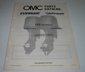 Parts Catalog OMC Evinrude Johnson 150 Models E150STLCCA J150STLCCA 09/1987! - Foto 1 di 1