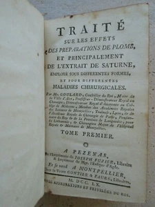 GOULARD : PREPARATIONS DE PLOMB et extrait de saturne. Pézenas, 1760. Tome 1 - Foto 1 di 12
