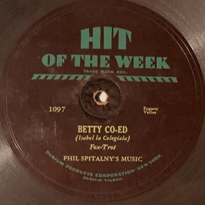 10" 78 RPM Hit of the Week 1097-Phil Spitalny-Betty Co-Ed - Foto 1 di 3