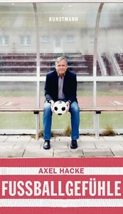 Axel Hacke Fußballgefühle (Hardback) - Picture 1 of 1