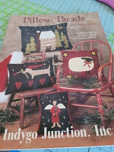 Indygo Junction Pillow Parade Primitive Applique Pattern Booklet IJ1047 - Picture 1 of 6