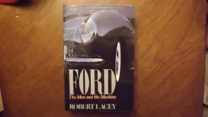 Ford: The Men and the Machine - Mass Market Paperback By Lacey, Robert - Picture 1 of 3