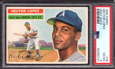 1956 TOPPS HECTOR LOPEZ GRAY BACK NO:16 PSA 4 VG-EX  CONDITION - Image 1 of 2