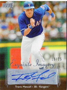2007 (RANGERS) Exquisite Coll. Rookie Signatures Imagery Autographs #TM Metcalf