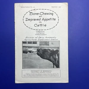 Vtg University of MN Agriculture Pamphlet Bone Chewing Depraved Appetite Cattle - Picture 1 of 2
