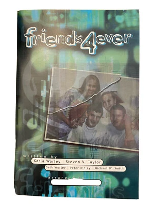 FRIENDS 4EVER Choral Book/Songbook~Steven V. Taylor~1999~SAB~MW Smith~Word~NEW - Image 1 of 2