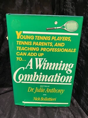 A Winning Combination by DR JULIE ANTHONY & Nick Bollettieri - Image 1 of 2