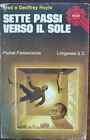 Sette Passi Verso Il Sole - Fred E Geoffrey Hoyle - Longanesi & C.,1997 - A