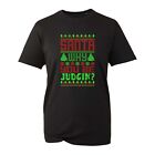 Santa Why You Be Judging T Shirt Merry Christmas Tree Ugly Xmas Gift Unisex Top