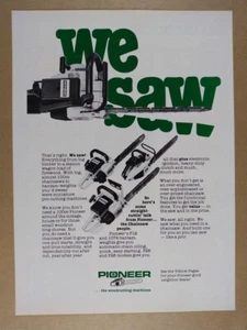 Motosierras Pioneer P12 1074 P26 P28 1981 anuncio impreso vintage - Imagen 1 de 1