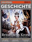 SPIEGEL GESCHICHTE 4/2014: Britanniens Krone by Annet... | Book | condition good