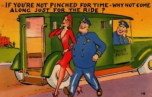 148 If Not Pinched for Time Come Along Policemen Pretty Woman Comic Postcard - Bild 1 von 2