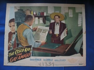 Cisco Kid Gay Amigo Duncan Renaldo as Cisco & Leo Carrillo as Pancho lobby cards