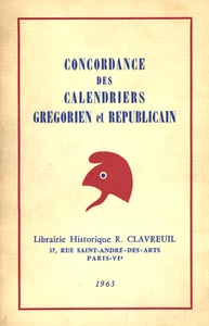 Concordance des Calendriers Grégorien et Républicain préface Albert SOBOUL 1963 - Picture 1 of 24