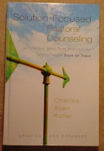 Solution-Focused Pastoral Counseling, Charles Allen Kollar - Bild 1 von 2