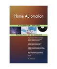 Home Automation A Complete Guide - 2019 Edition, Gerardus Blokdyk