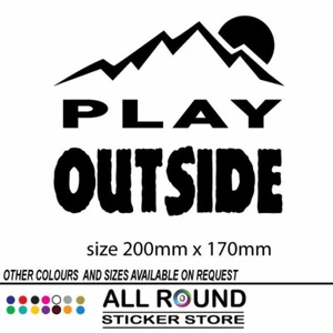 Vehicle sticker decal Play outside 4WD motorhome vanlife - Picture 1 of 2
