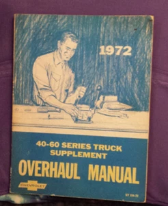 1972 Chevrolet 40-60 Series Truck Supplement Overhaul Manual ST-334-72 - Picture 1 of 6
