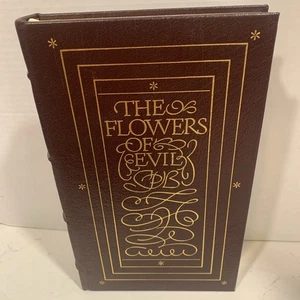 Easton Press The Flowers Of Evil by Charles Baudelaire 1977 Leather Collectors - Foto 1 di 8