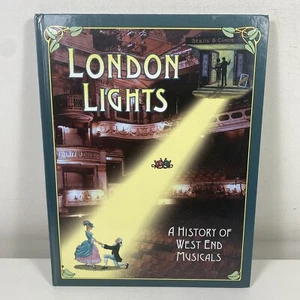 London Lights: A History of West End Musicals Hardcover Musicals Drama - Picture 1 of 10