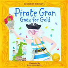 Piraten Gran Goes für Gold Hardcover Geraldine Durrant