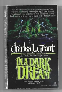 In A Dark Dream by Charles L. Grant Horror Paperback 1990 Reprint - Picture 1 of 1