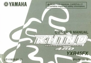 2008 Yamaha YXR450FX Rhino UTV Owners Manual : LIT-11626-21-21 - Picture 1 of 1
