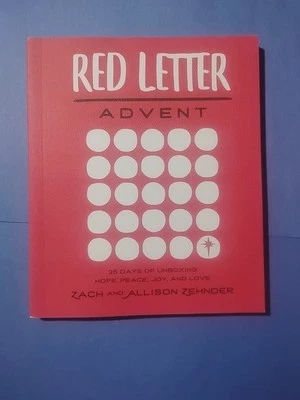 Red Letter Advent: 25 Days Of Unboxing Hope, Peace, Joy And Love - Image 1 of 4