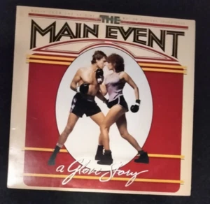 THE MAIN EVENT A GLOVE STORY MOTION PICTURE SOUNDTRACK 12" VINYL COLUMBIA 1979 - Picture 1 of 3