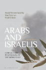Khalil Shikaki Shai Feldman Abdel Monem S Arabs and Israe (Hardback) (US IMPORT)