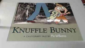 Knuffle Bunny: A Cautionary Tale, Willems, Mo, Walker Books, 2005 - Picture 1 of 1