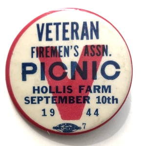 Vintage Veteran Feuerwehr Assn. Picknick - Hollis Farm - 10. September 1944 Pinback - Bild 1 von 2